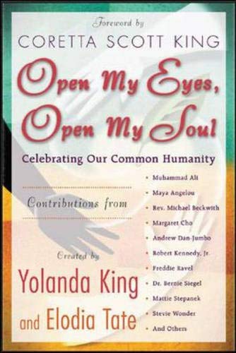 Stock image for Open My Eyes, Open My Soul : Celebrating Our Common Humanity for sale by SecondSale