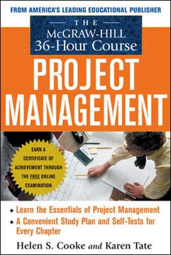 Imagen de archivo de The Mcgraw-Hill 36-Hour Project Management Course a la venta por Better World Books