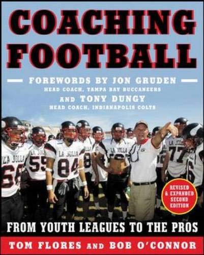 Imagen de archivo de Coaching Football : From Youth Leagues to the Pros a la venta por Better World Books