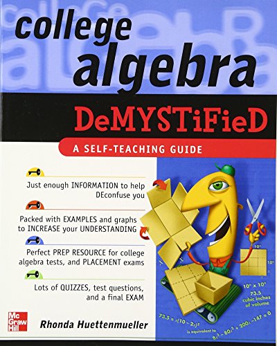 Stock image for College Algebra Demystified for sale by Your Online Bookstore