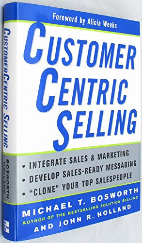 Imagen de archivo de Customer Centric Selling a la venta por ThriftBooks-Dallas