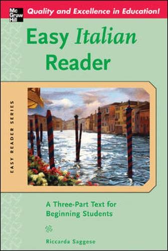 Easy Italian Reader: A Three-Part Text for Beginning Students.