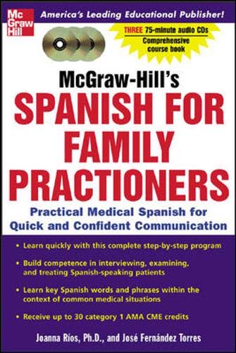 9780071439909: McGraw-Hill's Spanish for Family Practitioners : A Practical Course for Quick and Confident Communication