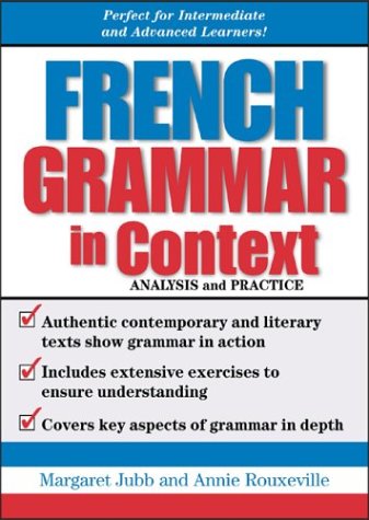 Beispielbild fr French Grammar in Context : Analysis and Practice zum Verkauf von Better World Books