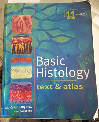 9780071440912: Basic Histology: Text & Atlas
