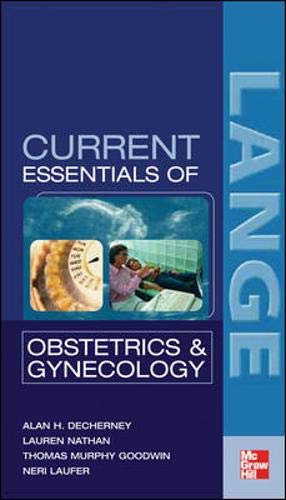 9780071441032: CURRENT Essentials of Obstetrics & Gynecology