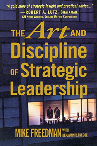 Stock image for The Art and Discipline of Strategic Leadership for sale by SecondSale