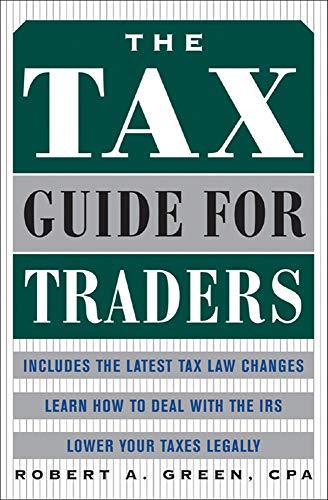 9780071441391: The Tax Guide for Traders (PROFESSIONAL FINANCE & INVESTM)