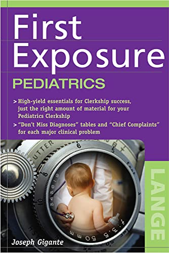 Stock image for First Exposure Pediatrics for sale by ThriftBooks-Atlanta