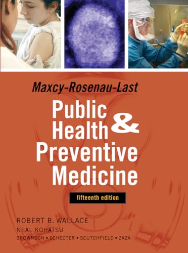 9780071441988: Maxey-Rosenau-Last Public Health and Preventive Medicine: Fifteenth Edition