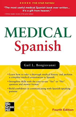 Imagen de archivo de Medical Spanish, Fourth Edition (Bongiovanni, Medical Spanish) a la venta por SecondSale