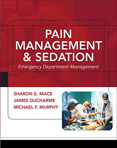 Imagen de archivo de Pain Management and Sedation: Emergency Department Management a la venta por Better World Books