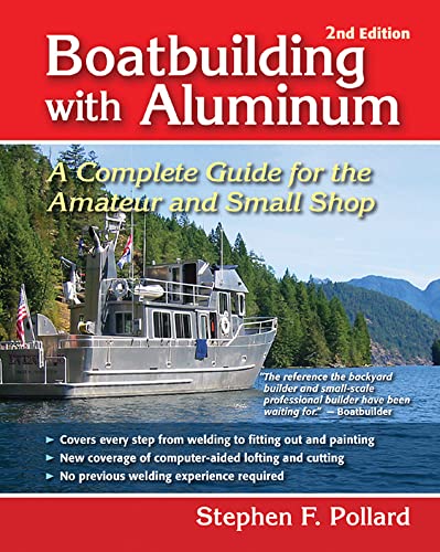 9780071443180: Boatbuilding with Aluminum: A Complete Guide for the Amateur and Small Shop