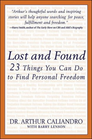 9780071445030: Lost and Found: 23 Things You Can Do to Find Personal Freedom