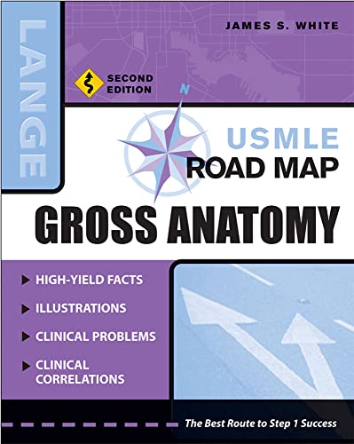 Beispielbild fr USMLE Road Map Gross Anatomy, Second Edition (LANGE USMLE Road Maps) zum Verkauf von SecondSale