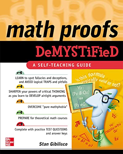 Imagen de archivo de Math Proofs Demystified a la venta por Open Books