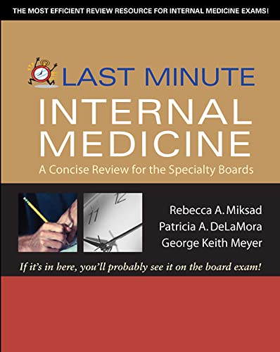 Beispielbild fr Last Minute Internal Medicine: A Concise Review for the Specialty Boards (Last Minute Series) zum Verkauf von Books From California