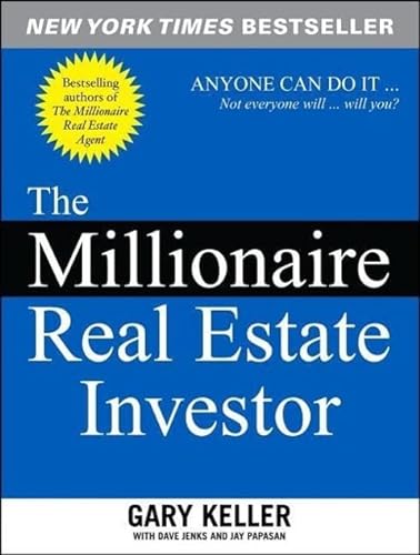 9780071446372: The Millionaire Real Estate Investor: Anyone Can Do it - Not Everyone Will