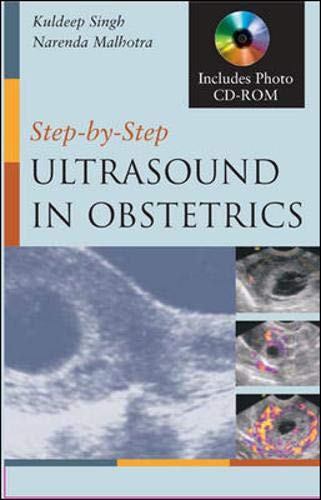 9780071446549: Step by Step Ultrasound in Obstetrics