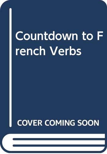 Stock image for Countdown to French Verbs for sale by dsmbooks