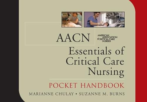 Stock image for AACN Essentials of Critical Care Nursing: Pocket Handbook for sale by BooksRun