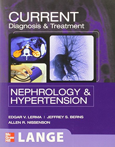 Imagen de archivo de CURRENT Diagnosis and Treatment Nephrology and Hypertension a la venta por Better World Books