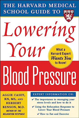 9780071448017: Harvard Medical School Guide to Lowering Your Blood Pressure (Harvard Medical School Guides)