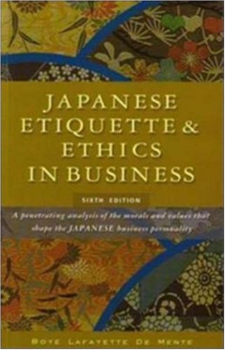 Beispielbild fr Japanese Etiquette & Ethics in Business zum Verkauf von nova & vetera e.K.
