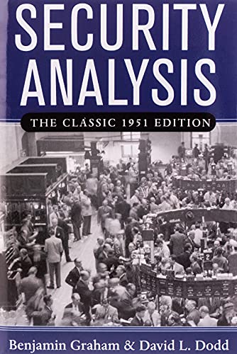 9780071448208: Security Analysis: The Classic 1951 Edition: Principles and Techniques : the Classic 1951 Edition (GENERAL FINANCE & INVESTING)