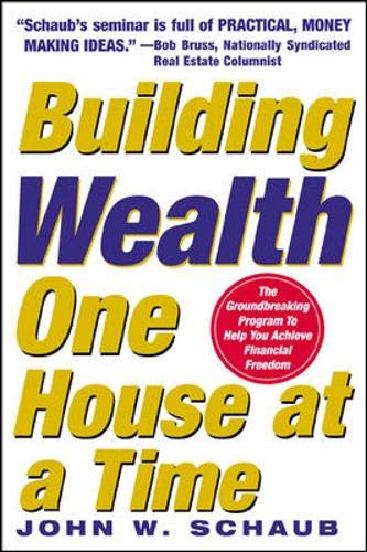 Imagen de archivo de Building Wealth One House at a Time: Making it Big on Little Deals a la venta por SecondSale