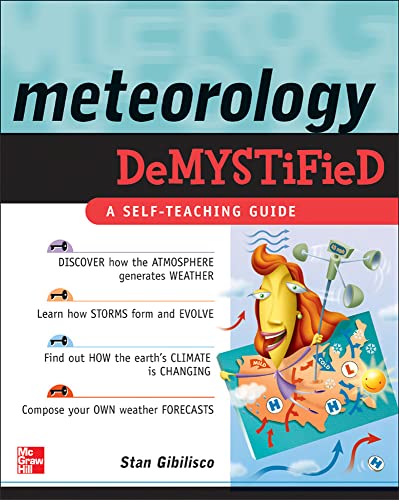 9780071448482: Meteorology Demystified