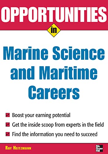 Beispielbild fr Opportunities in Marine Science and Maritime Careers, Revised Edition zum Verkauf von Better World Books