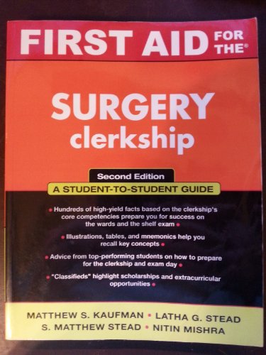 Stock image for First Aid for the Surgery Clerkship (First Aid Series) for sale by BookHolders