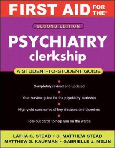 Imagen de archivo de First Aid for the Psychiatry Clerkship, Second Edition a la venta por Better World Books