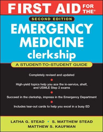 Beispielbild fr First Aid for the Emergency Medicine Clerkship zum Verkauf von Better World Books