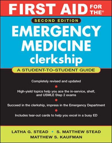 Stock image for First Aid for the Emergency Medicine Clerkship (First Aid Series) for sale by More Than Words