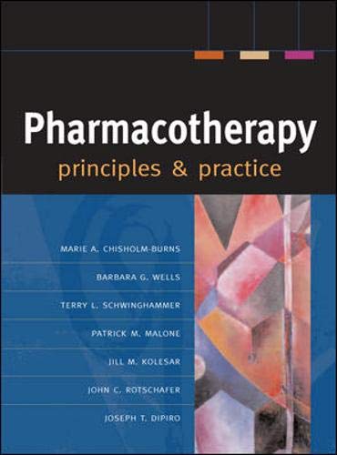 9780071448802: Pharmacotherapy: Principles & Practice