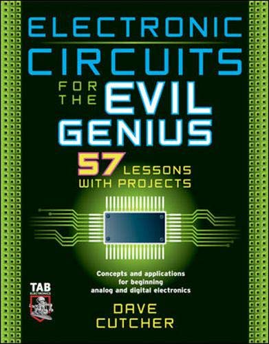 Beispielbild fr Electronic Circuits for the Evil Genius zum Verkauf von Anybook.com