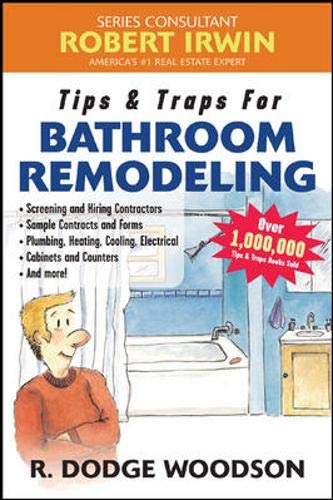 Beispielbild fr Tips and Traps for Bathroom Remodeling zum Verkauf von Better World Books