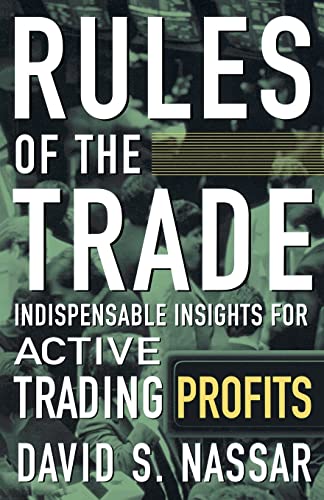 Stock image for Rules of the Trade: Indispensable Insights for Active Trading Profits for sale by ThriftBooks-Atlanta