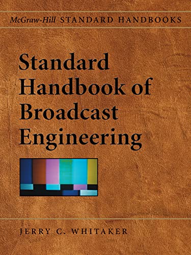 Imagen de archivo de Standard Handbook of Broadcast Engineering a la venta por Phatpocket Limited
