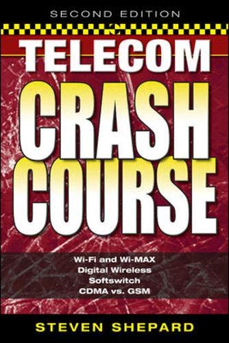 Stock image for Telecom Crash Course, Second Edition for sale by Goodwill Books