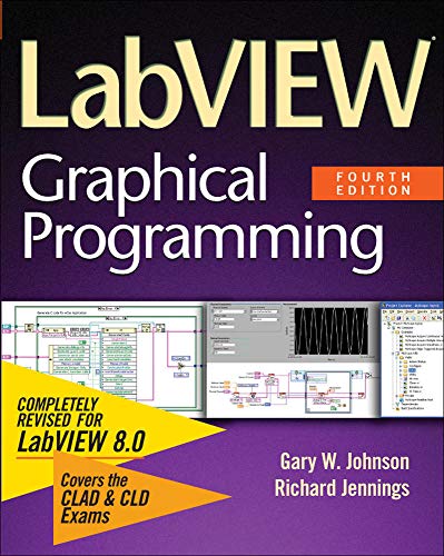 9780071451468: LabVIEW Graphical Programming
