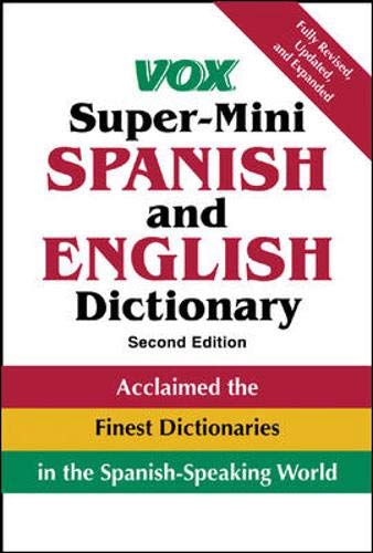 Imagen de archivo de Vox Super-Mini Spanish and English Dictionary a la venta por Better World Books