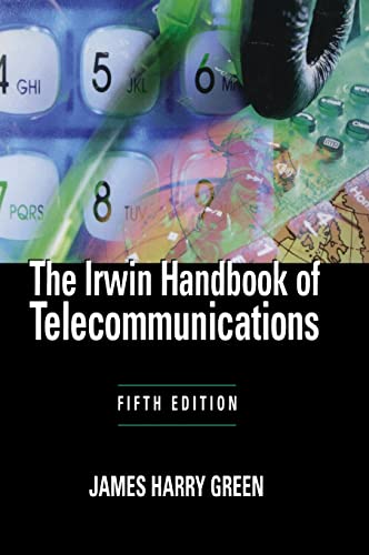 Imagen de archivo de The Irwin Handbook of Telecommunications, 5E a la venta por SecondSale