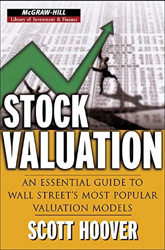 Stock image for Stock Valuation: An Essential Guide to Wall Street's Most Popular Valuation Models (McGraw-Hill Library of Investment and Finance) for sale by Open Books