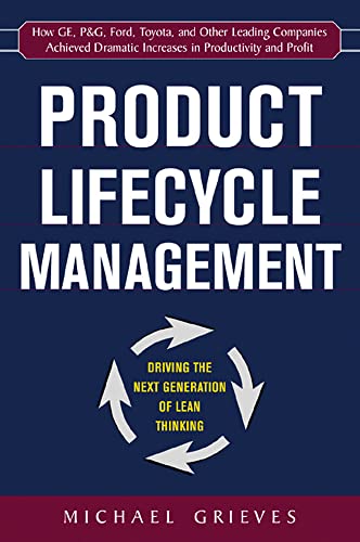 9780071452304: Product Lifecycle Management: Driving the Next Generation of Lean Thinking: Driving the Next Generation of Lean Thinking (BUSINESS BOOKS)