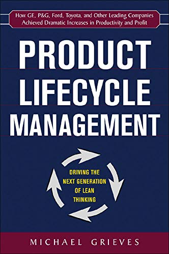 Imagen de archivo de Product Lifecycle Management: Driving the Next Generation of Lean Thinking a la venta por ThriftBooks-Atlanta