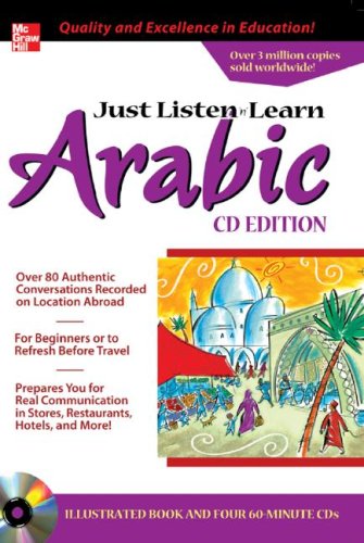 9780071452700: Just Listen 'n' Learn Arabic: The Fastest Way to Real Arabic