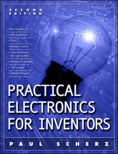 Imagen de archivo de Practical Electronics for Inventors 2/E a la venta por SecondSale